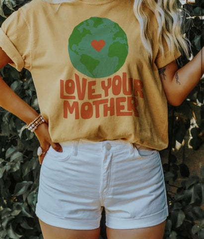 Love your Mother shirt