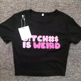 B!tch#s is weird too